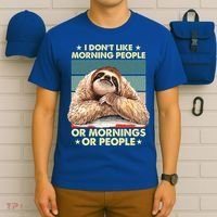 I Don´t Like Morning People Or Mornings Or People Sloth Gift T-Shirt thumb 6