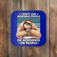 I Don´t Like Morning People Or Mornings Or People Sloth Gift Coaster thumb 0