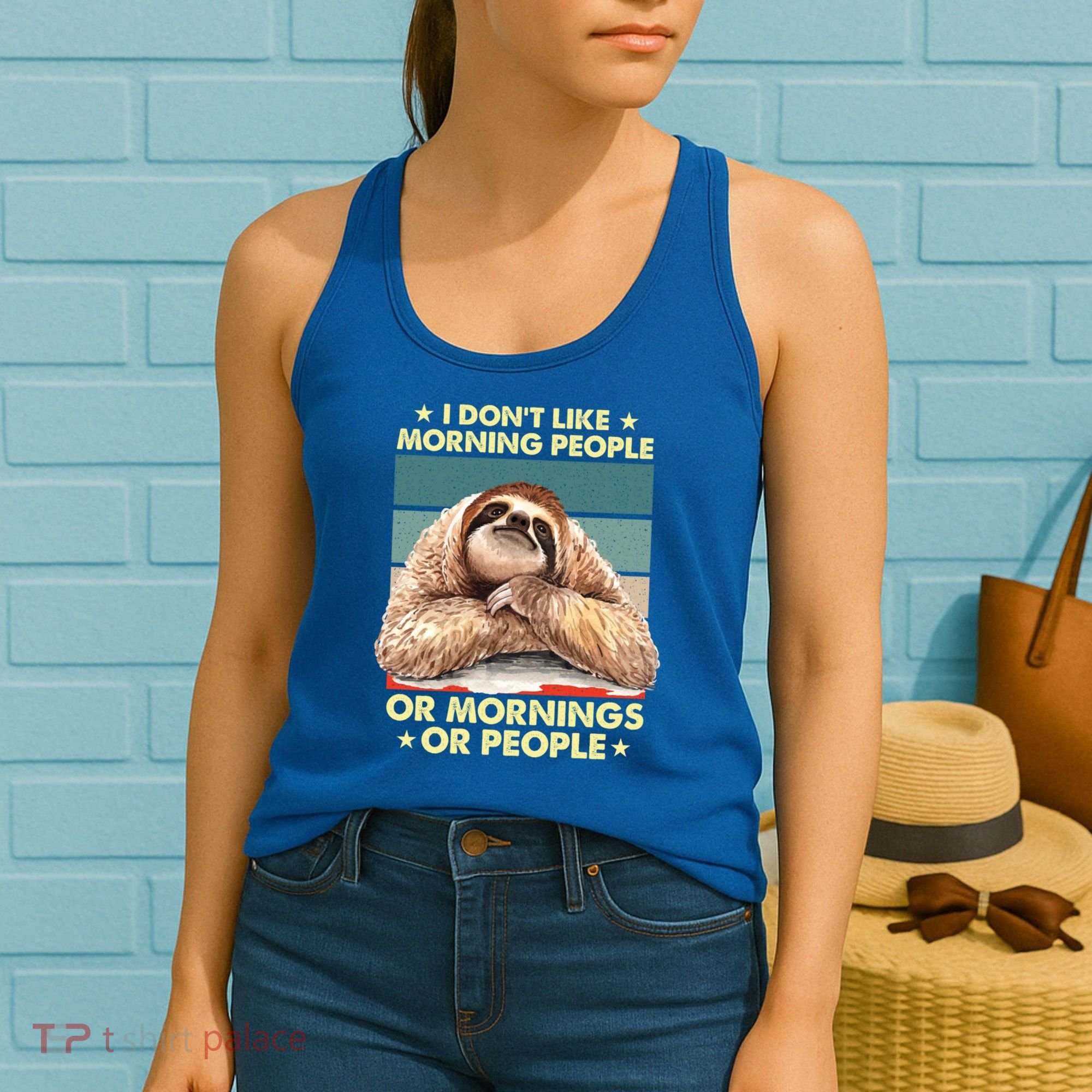 I Don´t Like Morning People Or Mornings Or People Sloth Gift Women's Tank Top