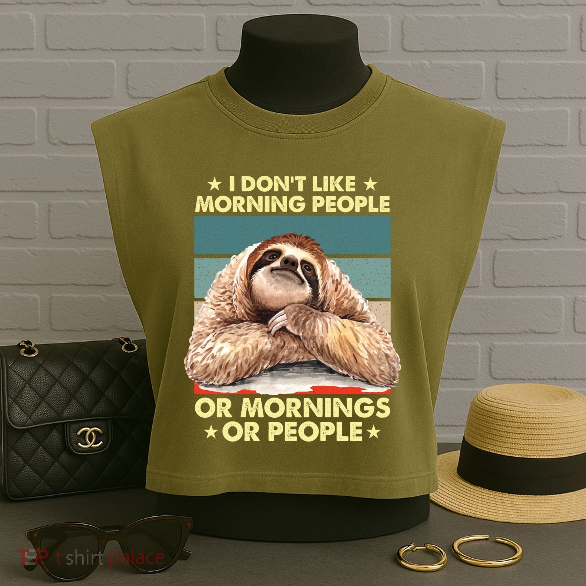 I Don´t Like Morning People Or Mornings Or People Sloth Gift Garment-Dyed Women's Muscle Tee