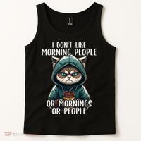 I Dont Like Morning People Coffee & Sarcastic Cat Grumpy Tank Top thumb 2