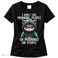 I Dont Like Morning People Coffee & Sarcastic Cat Grumpy Women's T-Shirt thumb 0