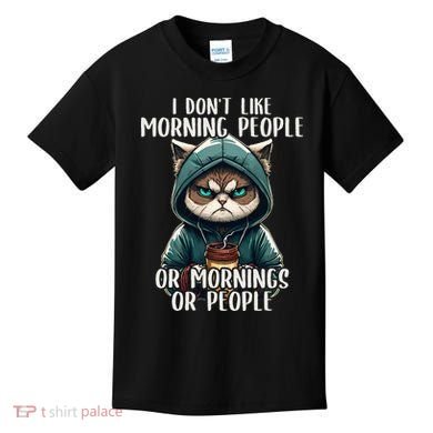 I Dont Like Morning People Coffee & Sarcastic Cat Grumpy Kids T-Shirt