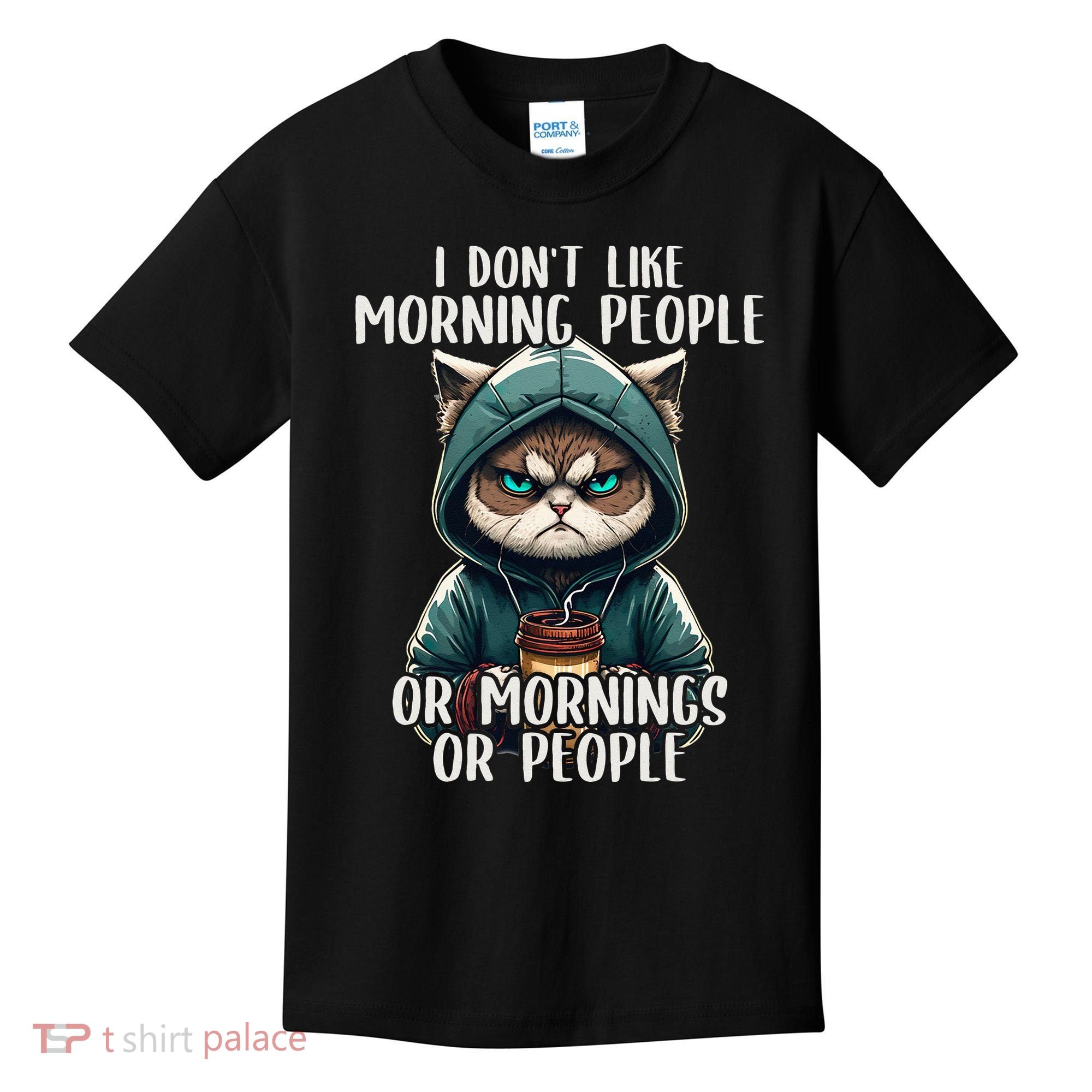 I Dont Like Morning People Coffee & Sarcastic Cat Grumpy Kids T-Shirt