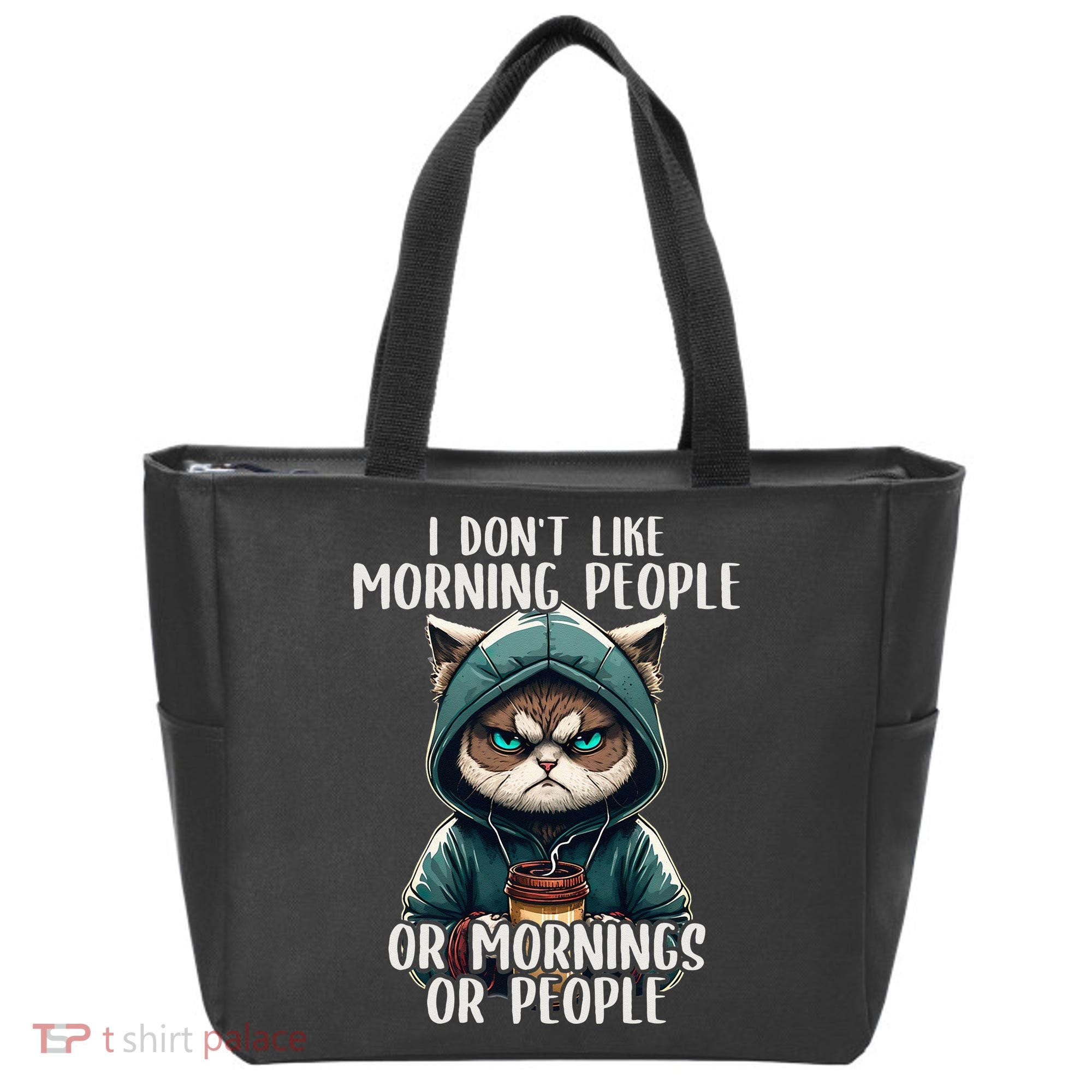 I Dont Like Morning People Coffee & Sarcastic Cat Grumpy Tote Bag