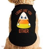 I Don't Like You Either Funny Halloween Candy Corn Doggie Tank thumb 0