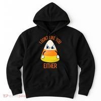 I Don't Like You Either Funny Halloween Candy Corn Hoodie thumb 0