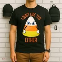 I Don't Like You Either Funny Halloween Candy Corn T-Shirt thumb 6
