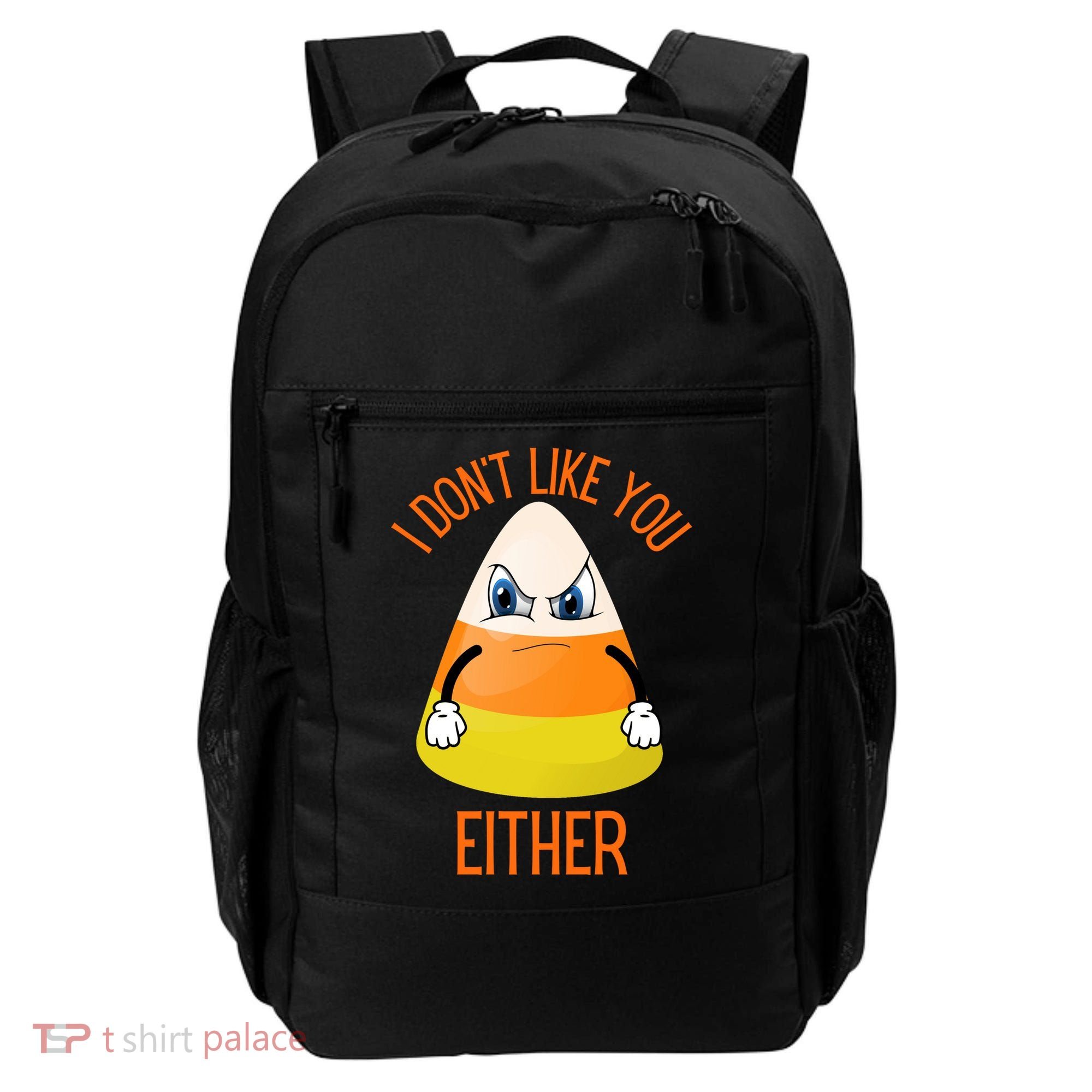 I Don't Like You Either Funny Halloween Candy Corn Backpack