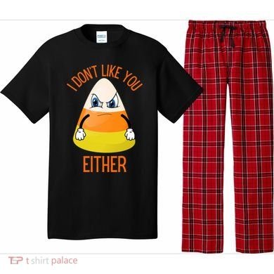 I Don't Like You Either Funny Halloween Candy Corn Pajama Set