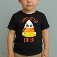 I Don't Like You Either Funny Halloween Candy Corn Toddler T-Shirt thumb 2