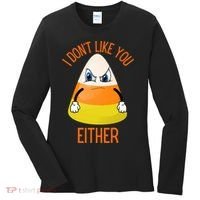 I Don't Like You Either Funny Halloween Candy Corn Women's Long Sleeve Shirt thumb 0