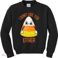 I Don't Like You Either Funny Halloween Candy Corn Kids Sweatshirt thumb 0