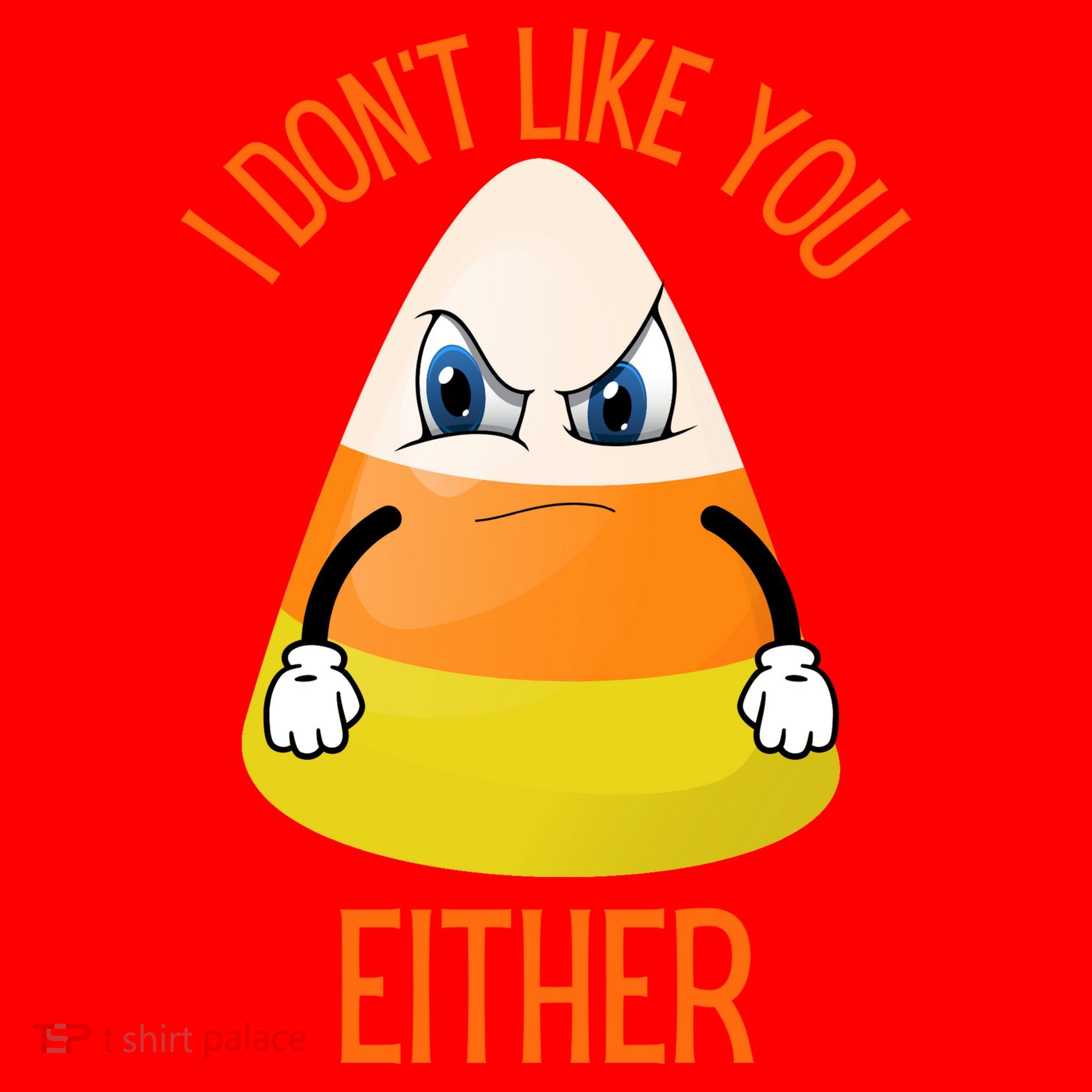 I Don't Like You Either Funny Halloween Candy Corn Santa Hat