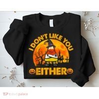 I Don't Like You Either Funny Halloween Candy Corn Sweatshirt thumb 2