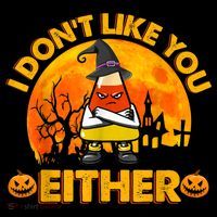 I Don't Like You Either Funny Halloween Candy Corn Women's Tank Top thumb 5