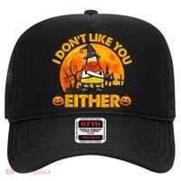 I Don't Like You Either Funny Halloween Candy Corn Hat thumb 0