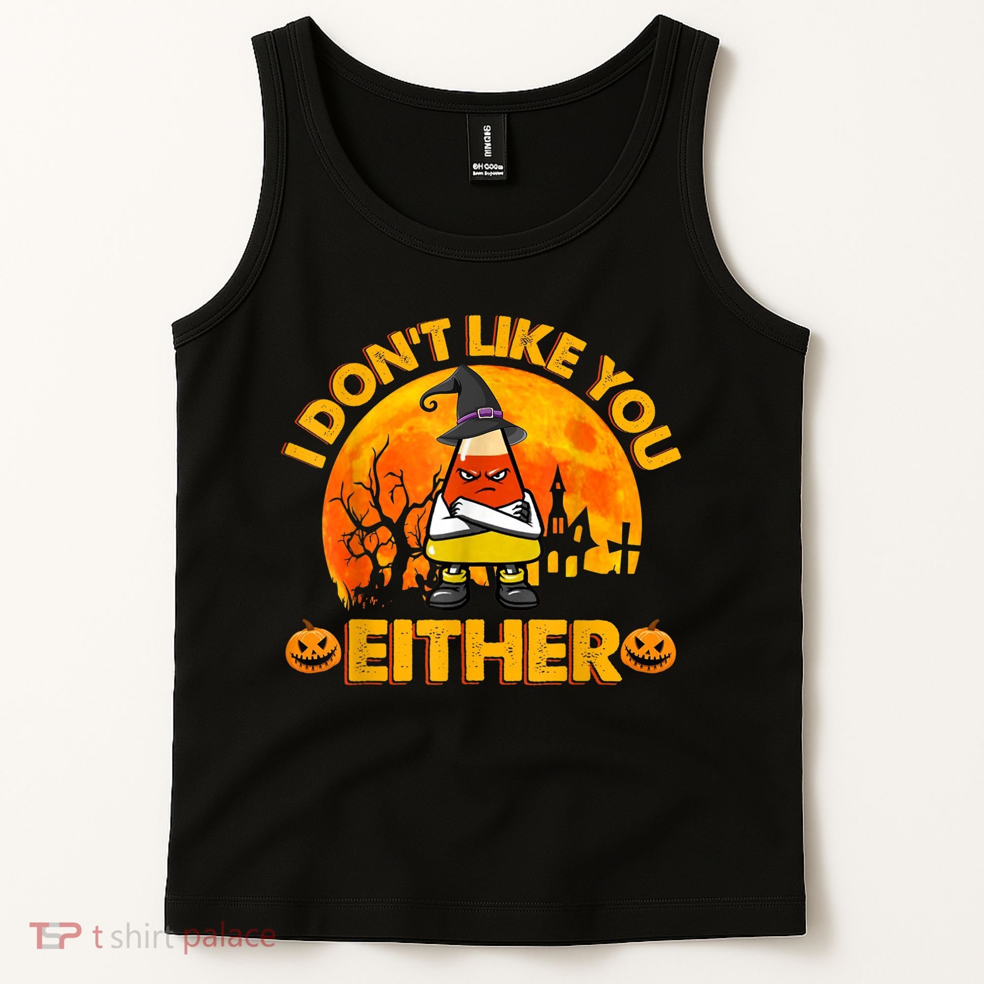 I Don't Like You Either Funny Halloween Candy Corn Tank Top