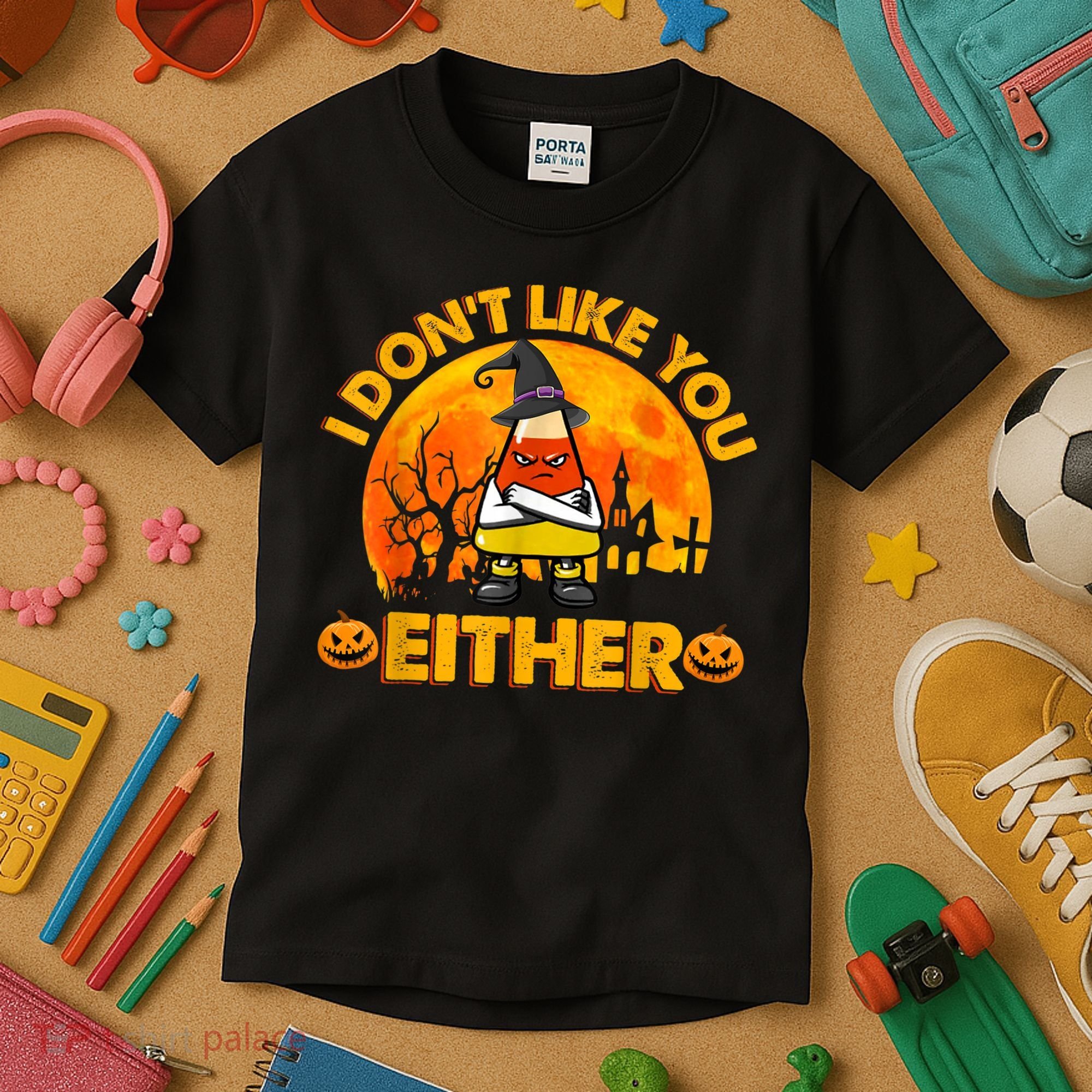 I Don't Like You Either Funny Halloween Candy Corn Kids T-Shirt
