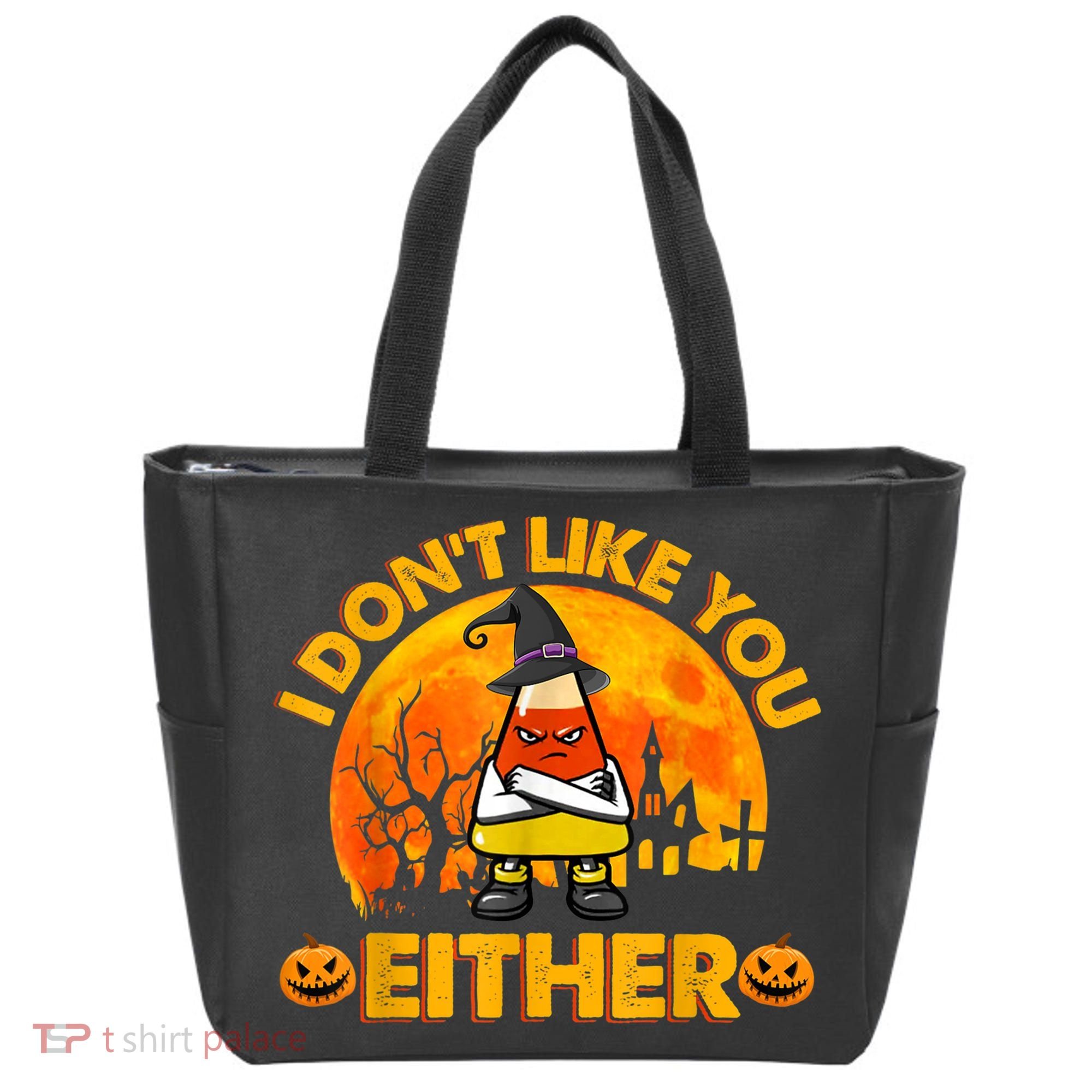 I Don't Like You Either Funny Halloween Candy Corn Tote Bag