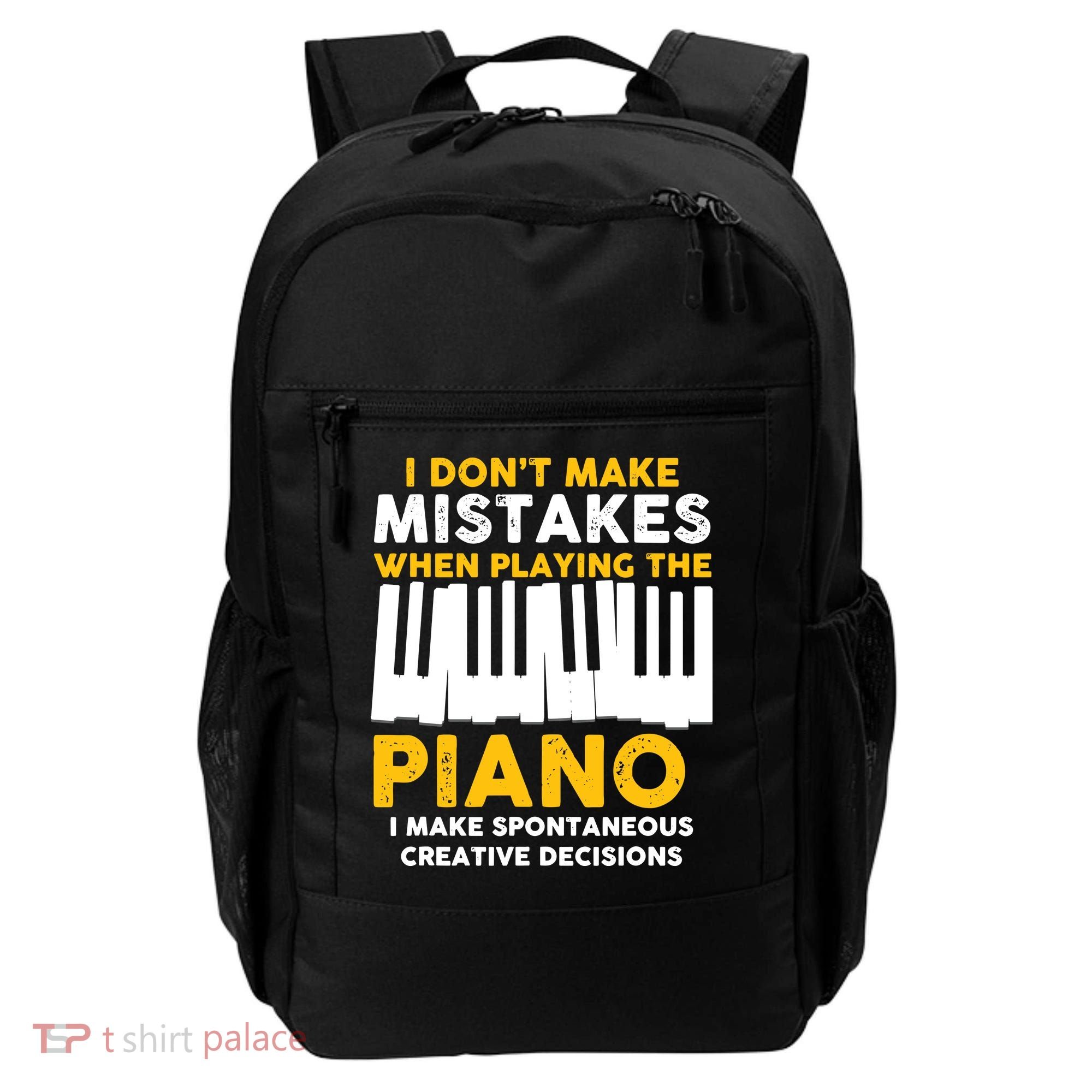 I Don't Make Mistakes Piano Musician Humor Backpack