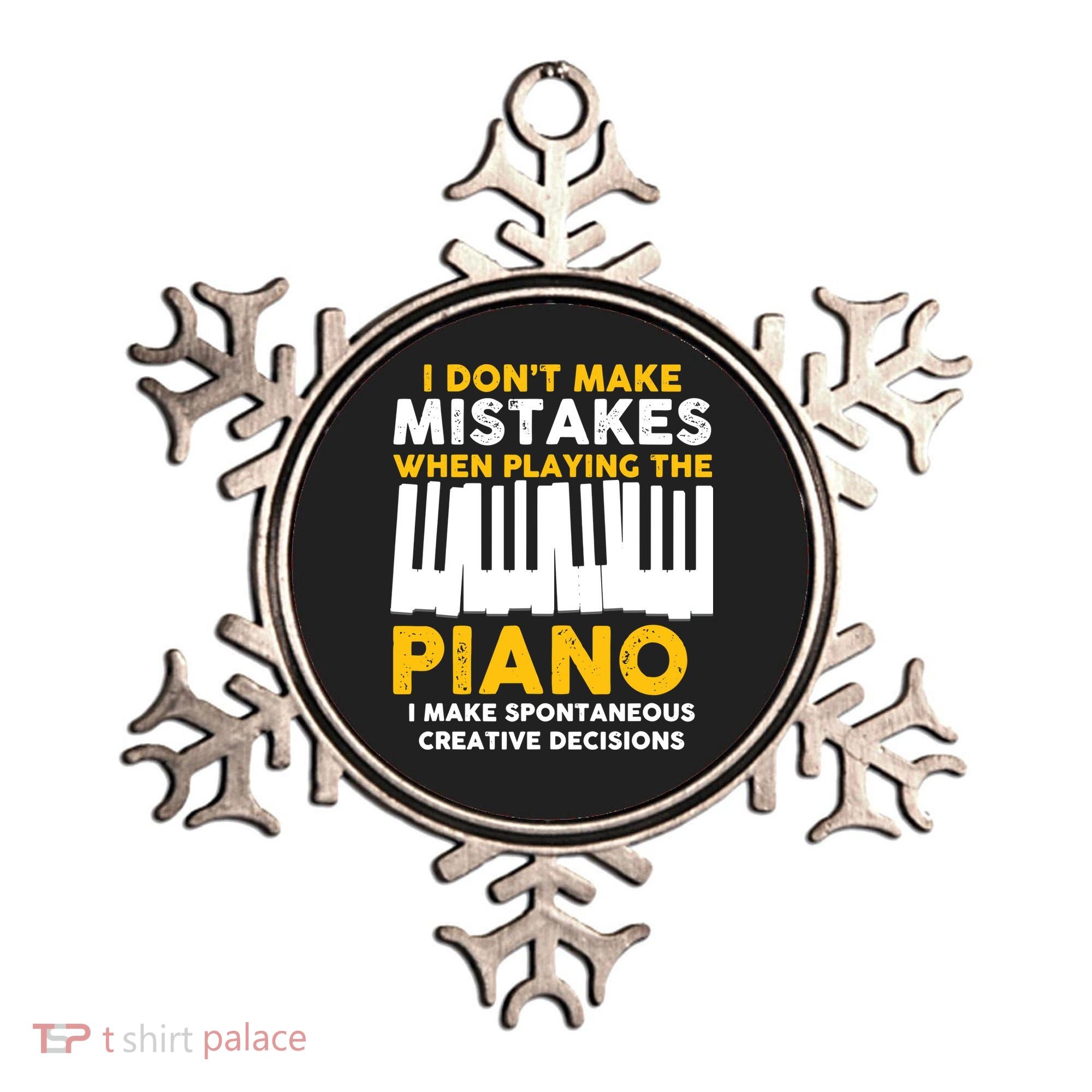 I Don't Make Mistakes Piano Musician Humor Ornament