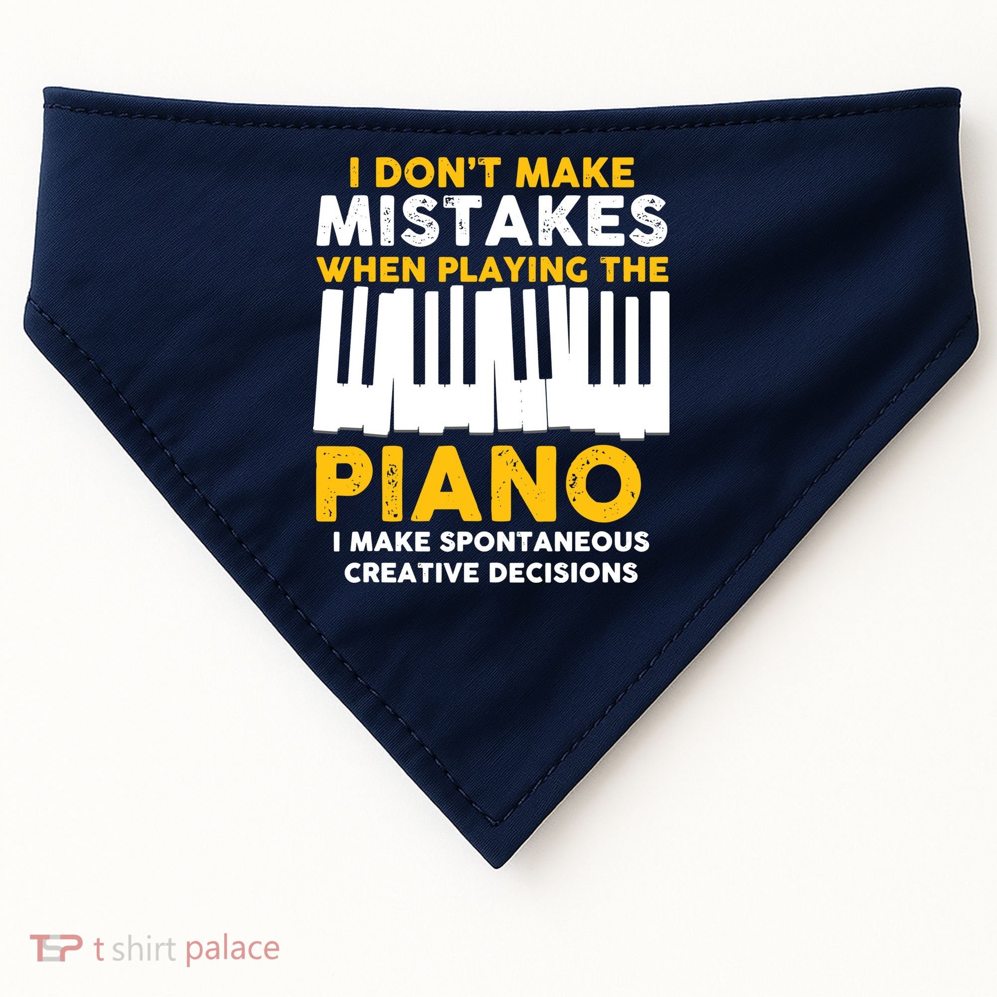 I Don't Make Mistakes Piano Musician Humor USA-Made Doggie Bandana