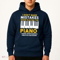 I Don't Make Mistakes Piano Musician Humor Hoodie thumb 2