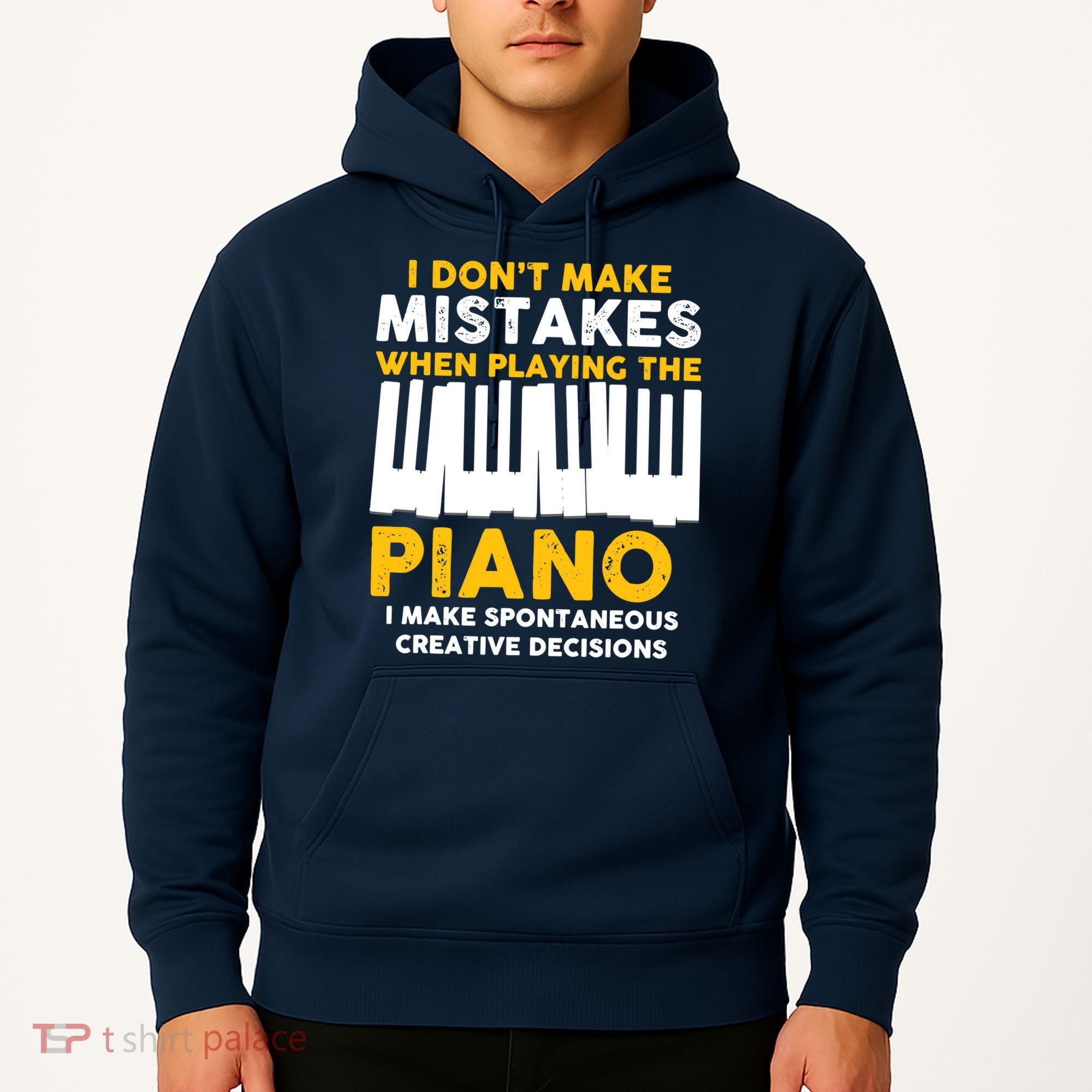 I Don't Make Mistakes Piano Musician Humor Hoodie