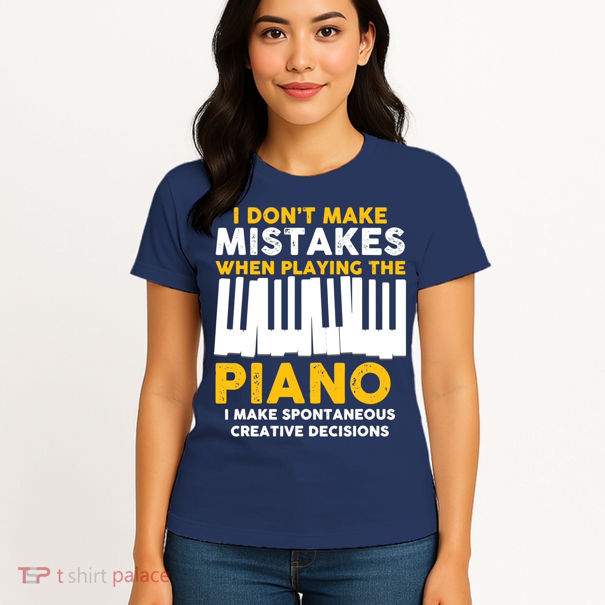 I Don't Make Mistakes Piano Musician Humor Women's T-Shirt