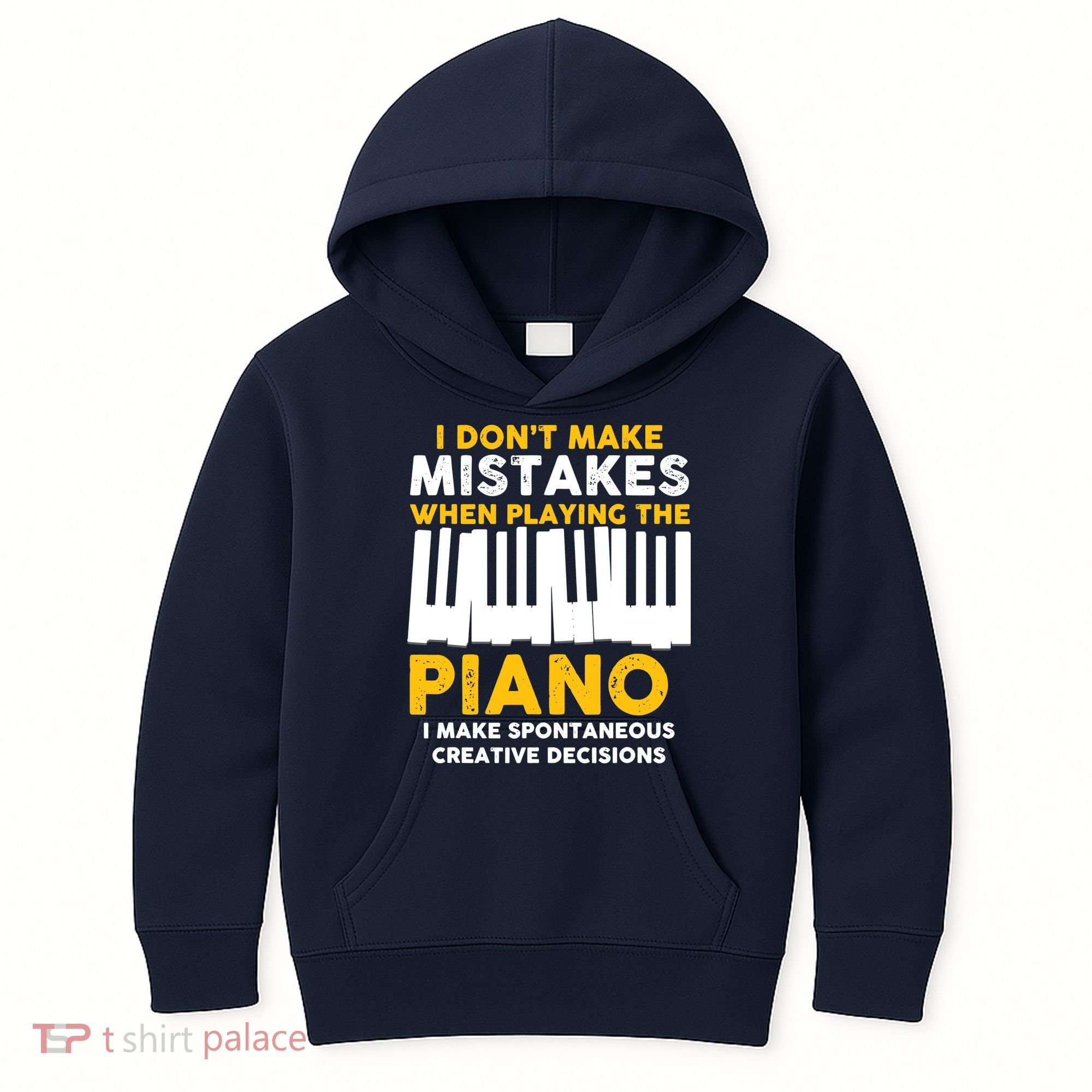I Don't Make Mistakes Piano Musician Humor Kids Hoodie