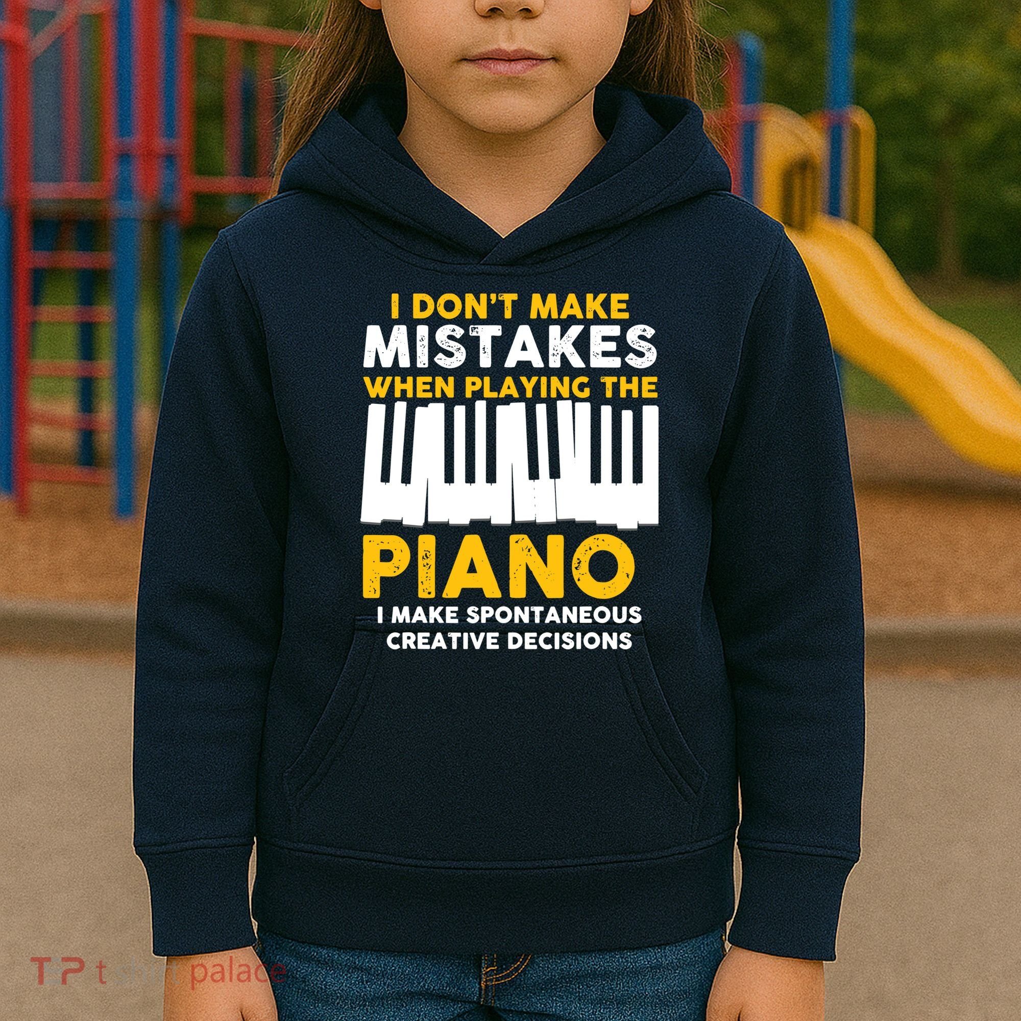 I Don't Make Mistakes Piano Musician Humor Kids Hoodie