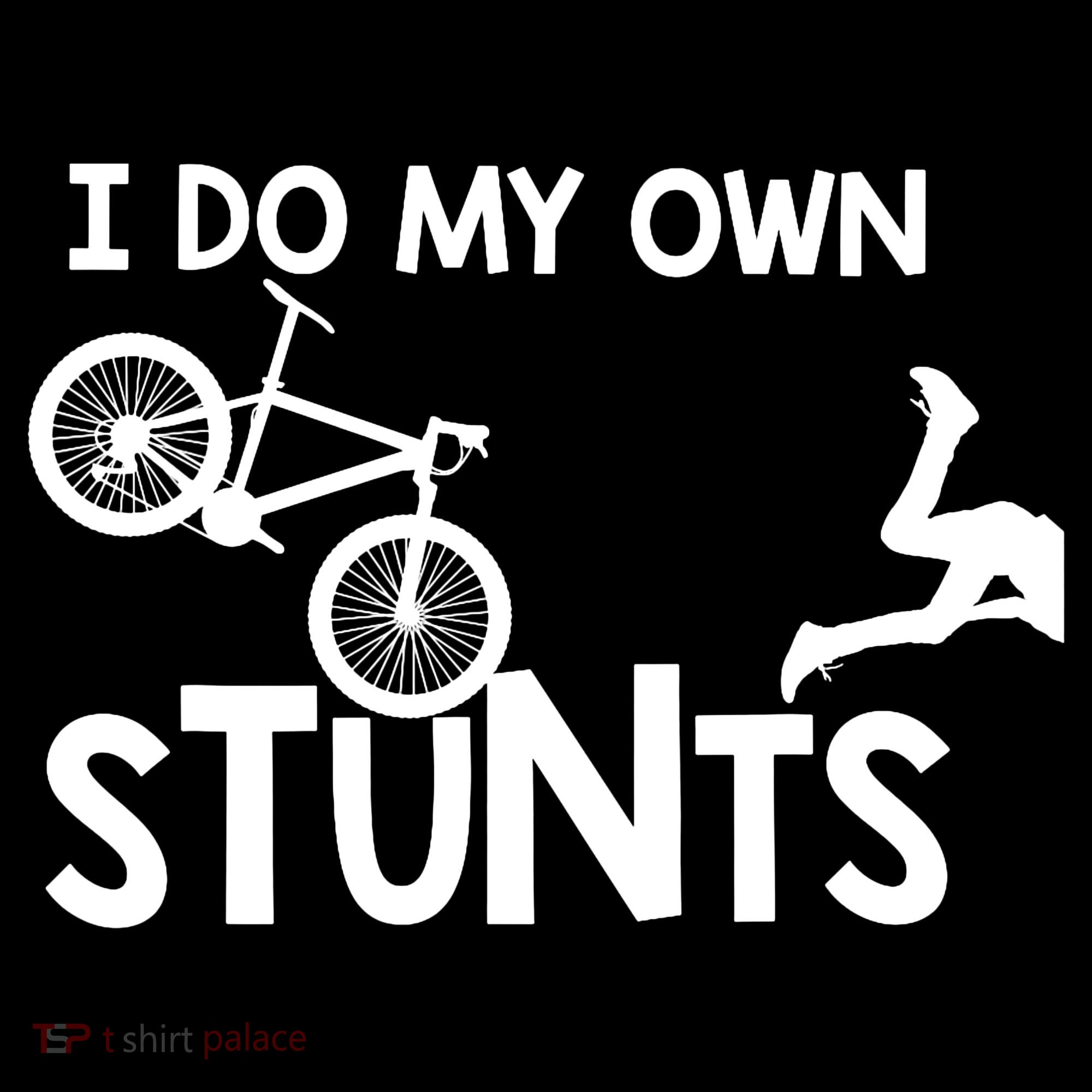 I Do My Own Stunts Mountain Biker Funny Sweatshirt