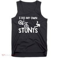 I Do My Own Stunts Mountain Biker Funny Tank Top thumb 0