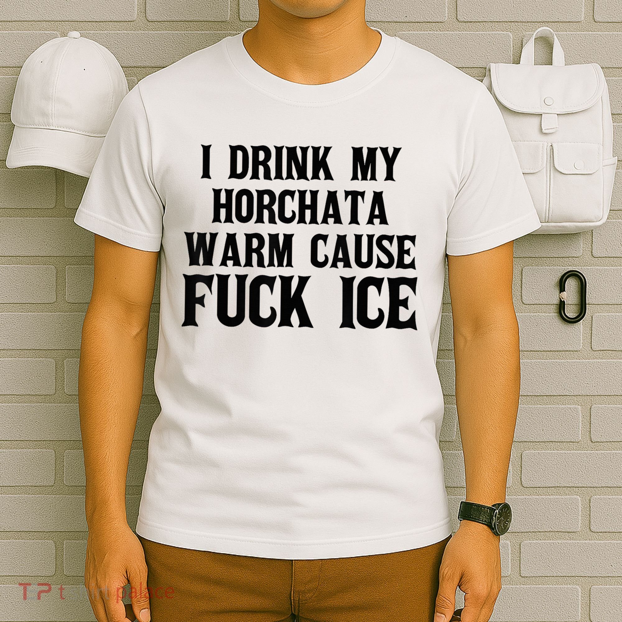I Drink My Horchata Warm Cause Fuck Ice Deportation Protest T-Shirt