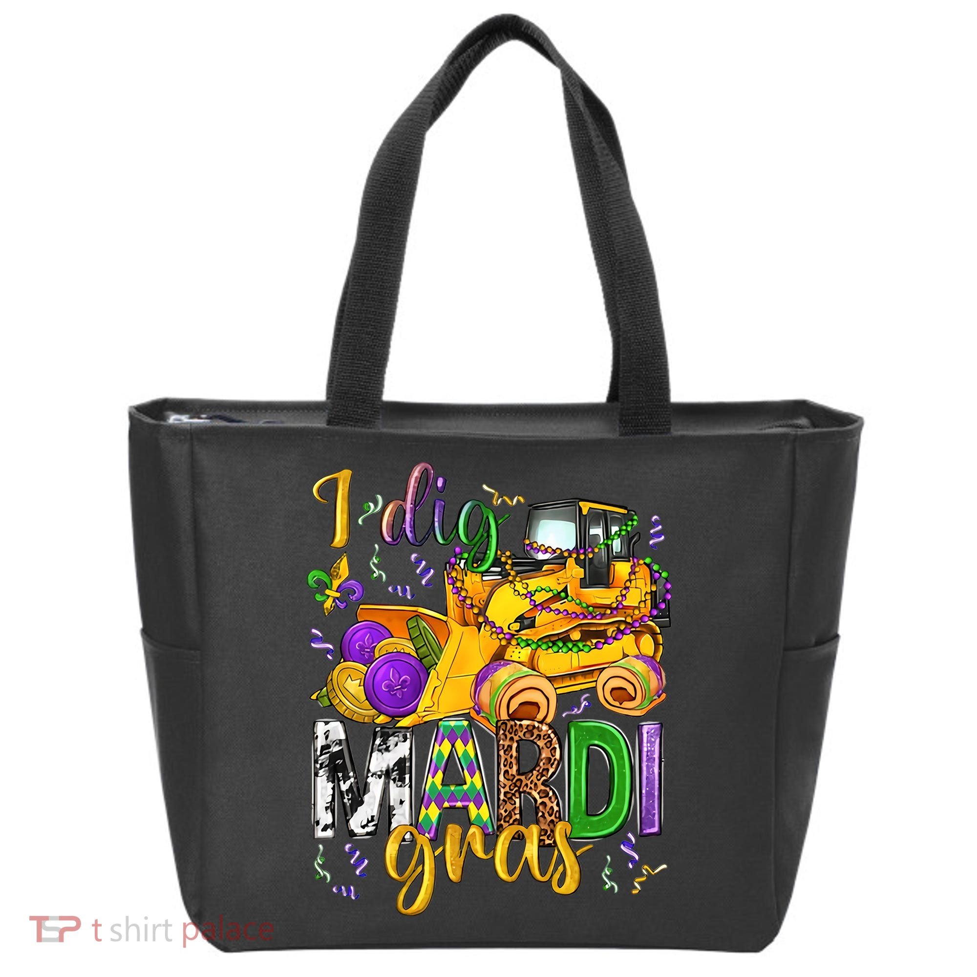 I Dig Madri Gras Excavator Funny Gift Idea Holiday Trending Tote Bag