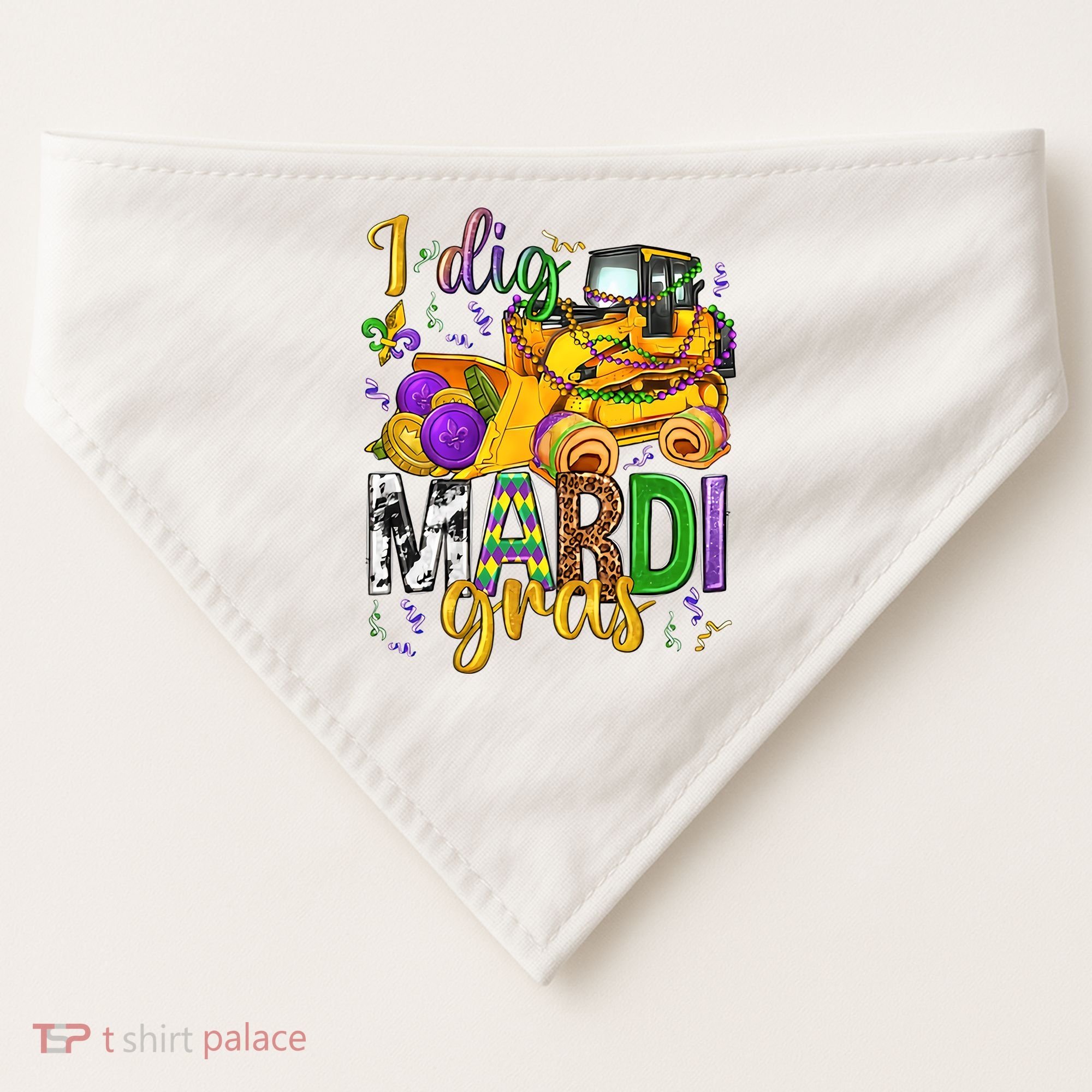 I Dig Madri Gras Excavator Funny Gift Idea Holiday Trending USA-Made Doggie Bandana