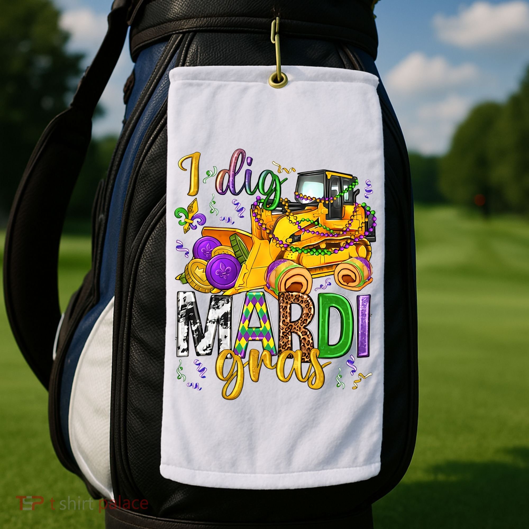 I Dig Madri Gras Excavator Funny Gift Idea Holiday Trending Golf Towel