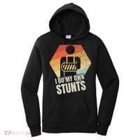 I Do My Own Stunts Broken Arm Gifts Funny Injury Women's Hoodie thumb 0