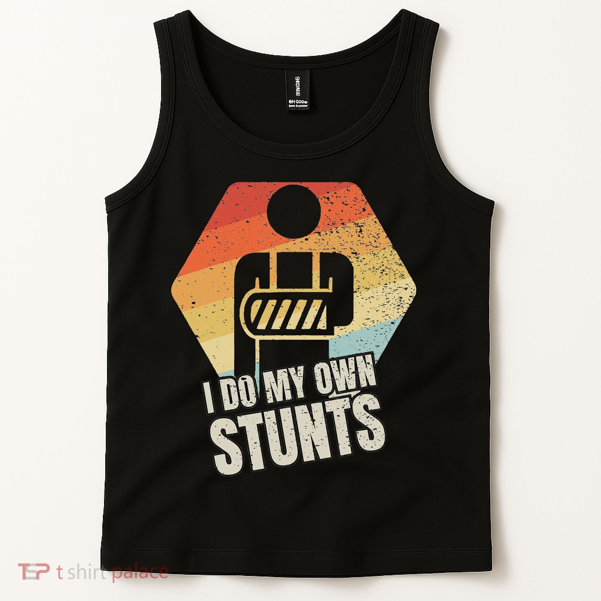 I Do My Own Stunts Broken Arm Gifts Funny Injury Tank Top