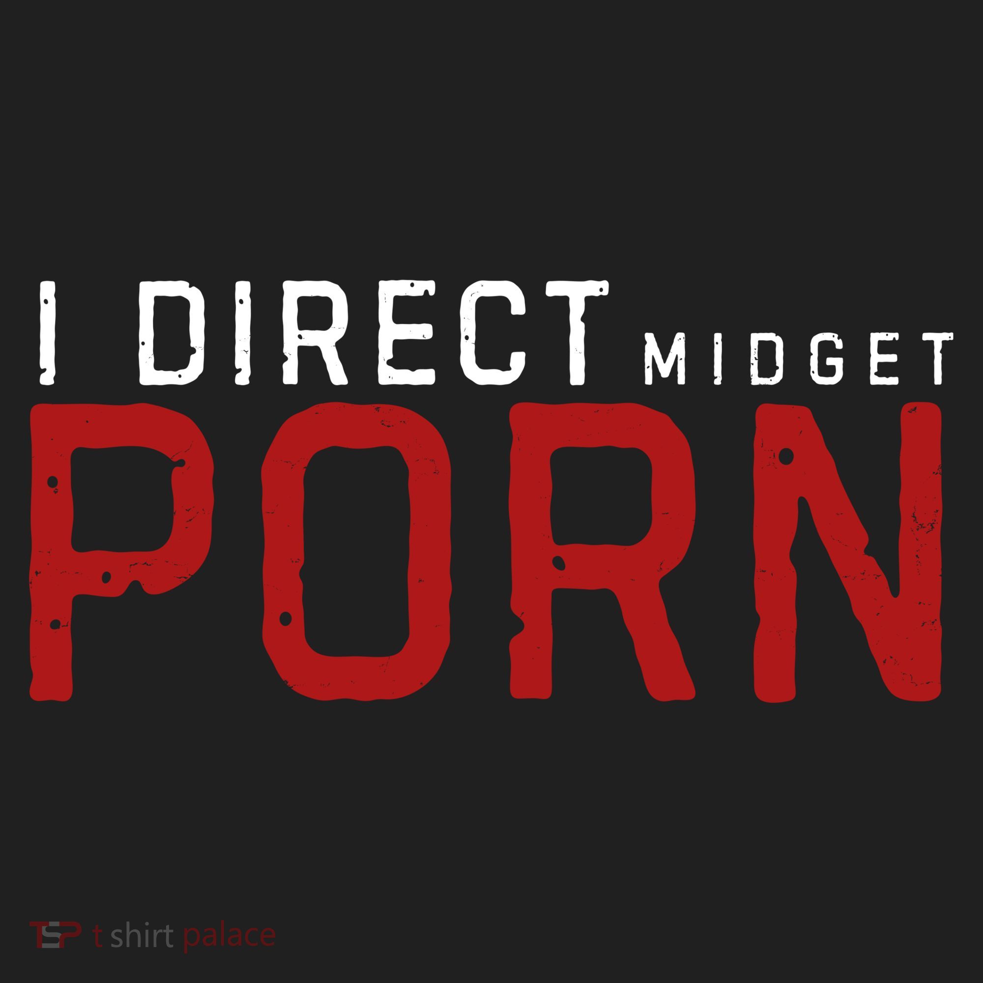 I Direct Midget Porn Funny Adult Humor Women's Sweatshirt