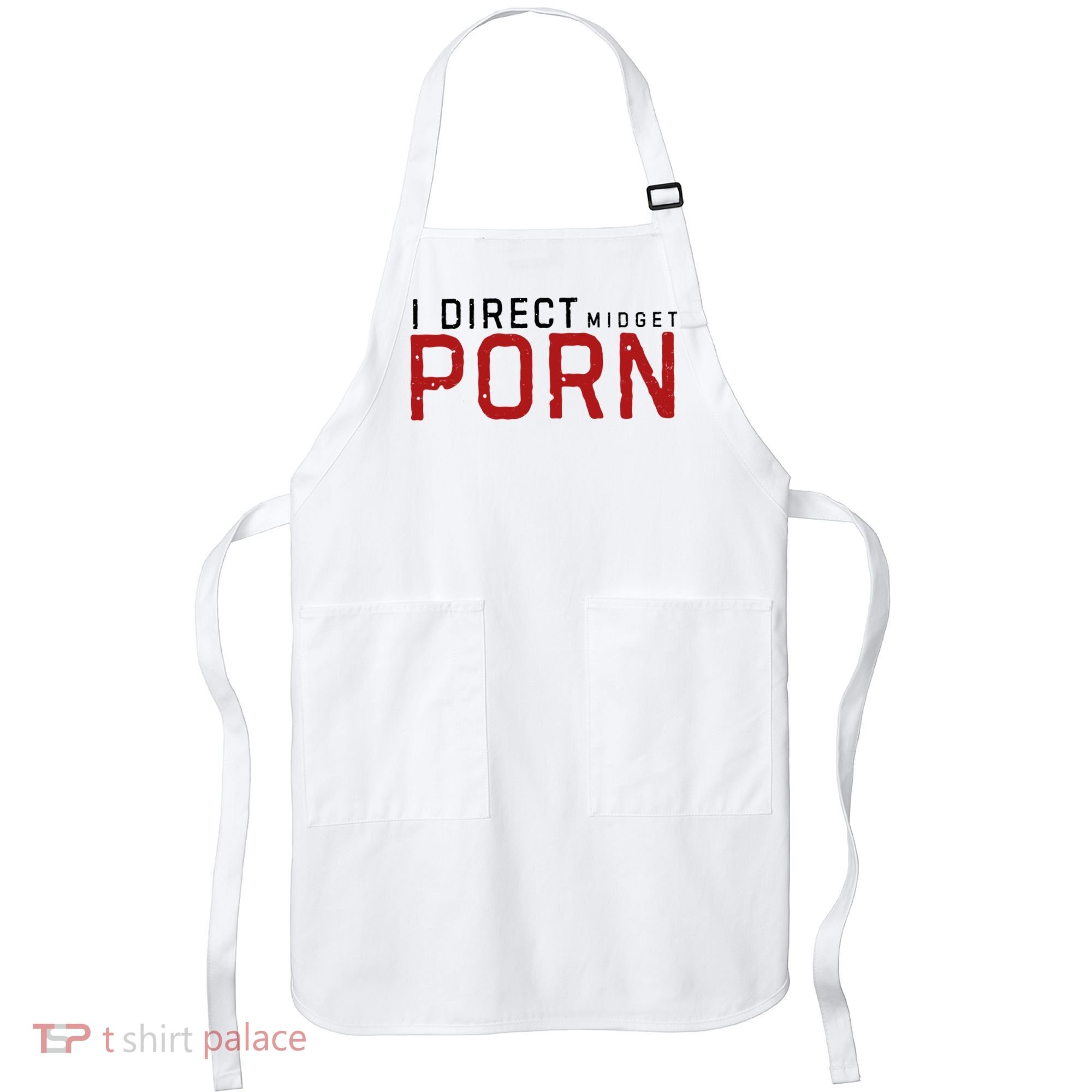 I Direct Midget Porn Funny Adult Humor Apron