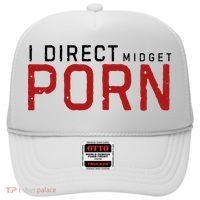 I Direct Midget Porn Funny Adult Humor Hat thumb 0