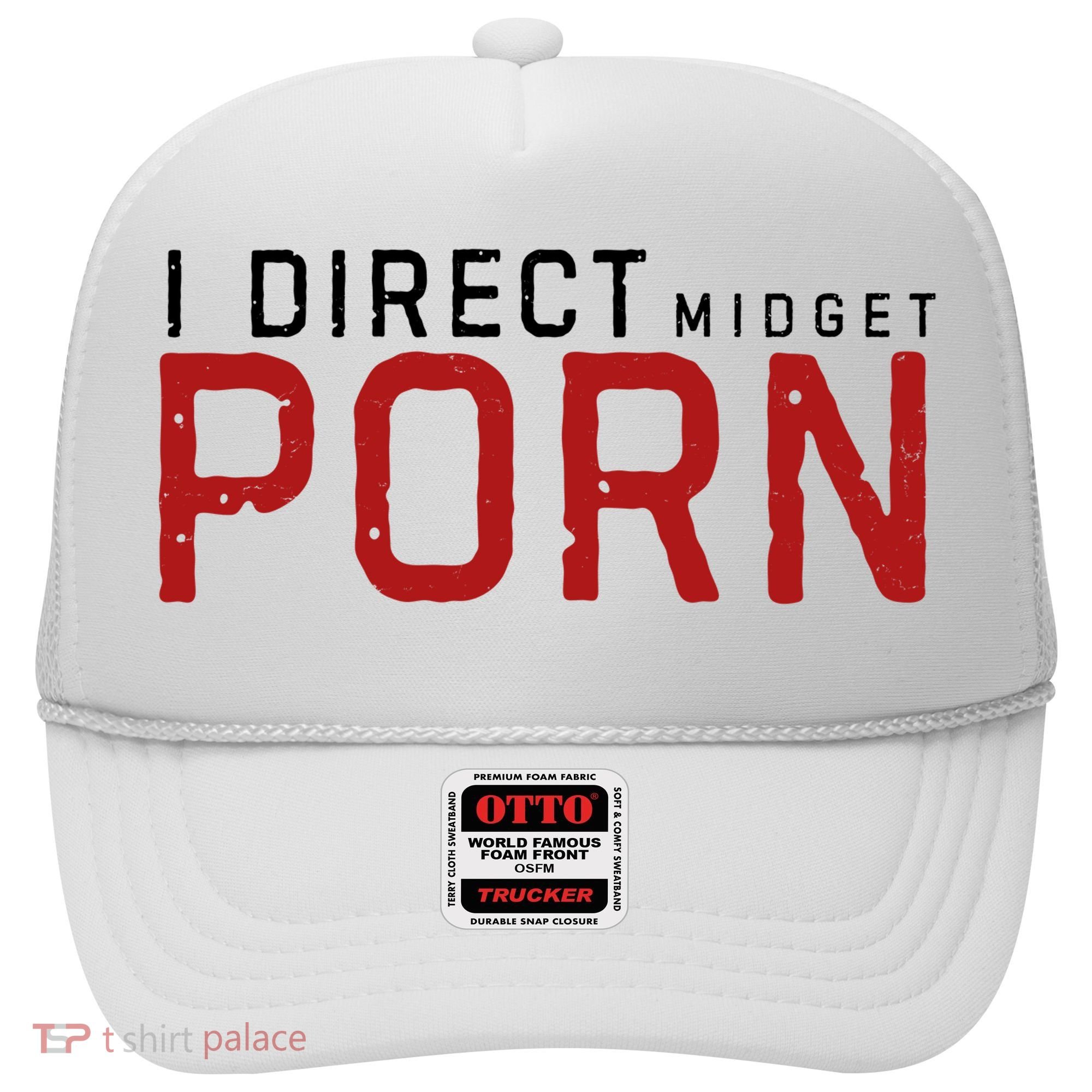 I Direct Midget Porn Funny Adult Humor Hat