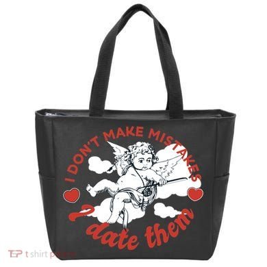I Don't Make Mistakes I Date Them Cupid Tote Bag