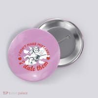 I Don't Make Mistakes I Date Them Cupid Button thumb 0