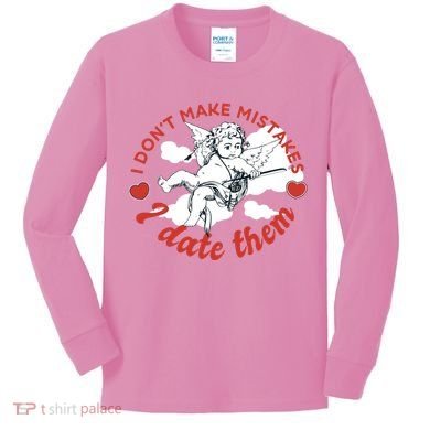 I Don't Make Mistakes I Date Them Cupid Kids Long Sleeve Shirt