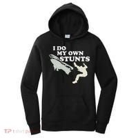 I Do My Own Stunts Snowmobile Snow Machine All Women's Hoodie thumb 0