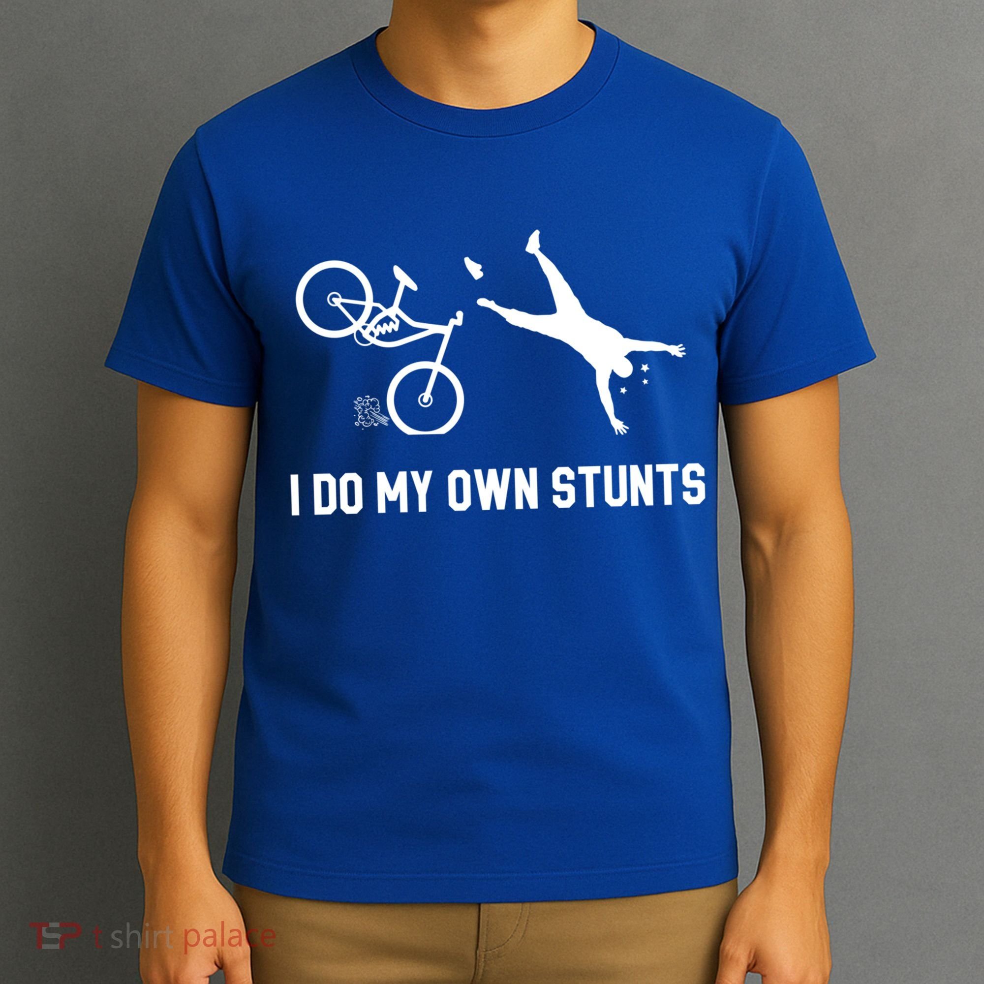 I Do My Own Stunts Mountain Bike Funny Mtb Gift T-Shirt