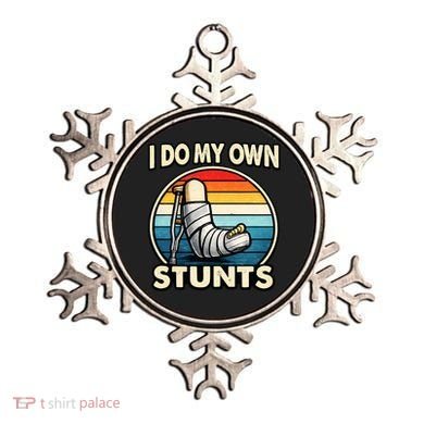 I Do My Own Stunts Broken Leg Funny Meme Ornament